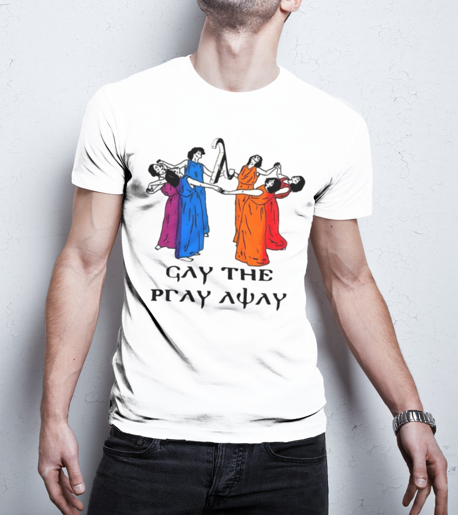 Skeeveco Gay The Pray Away Colorful Dancing Figures T-Shirt