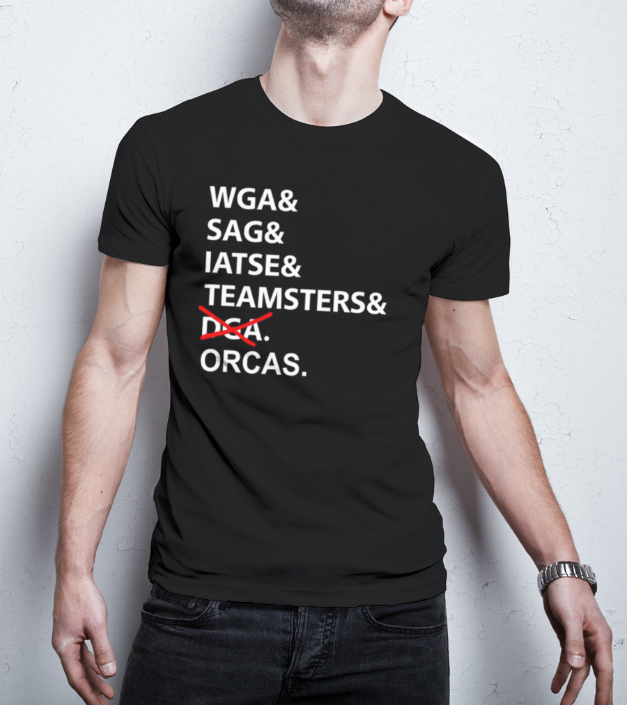 WGA SAG IATSE Teamsters Orcas Crossed Out T-Shirt