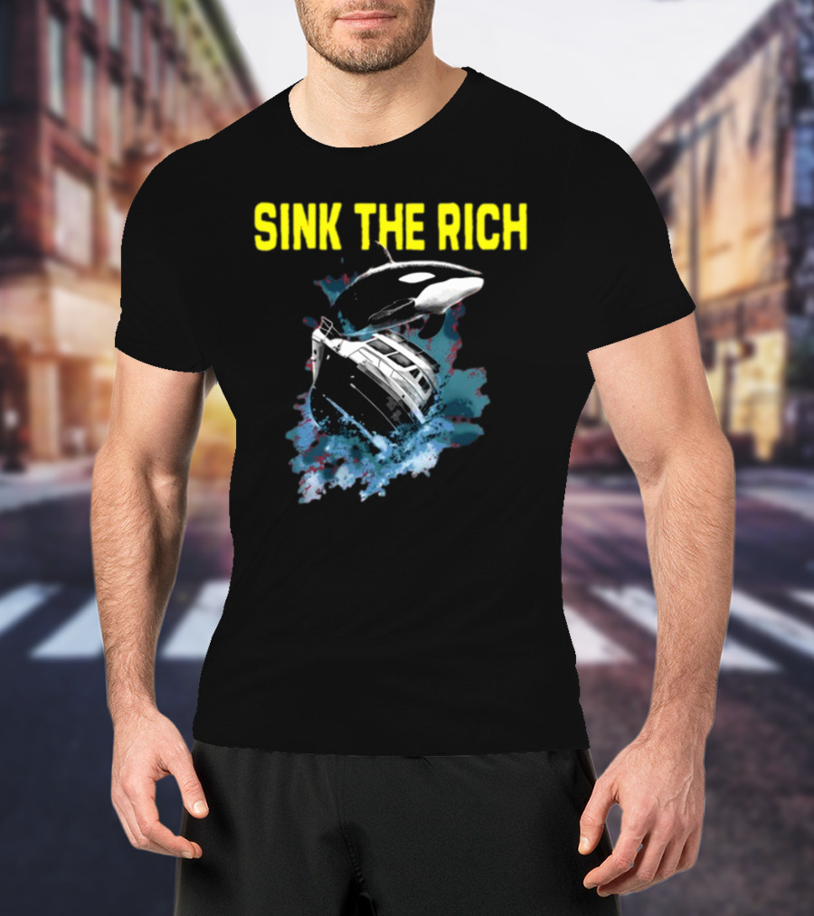 Sink The Rich Killer Whale Yacht Destruction T-Shirt