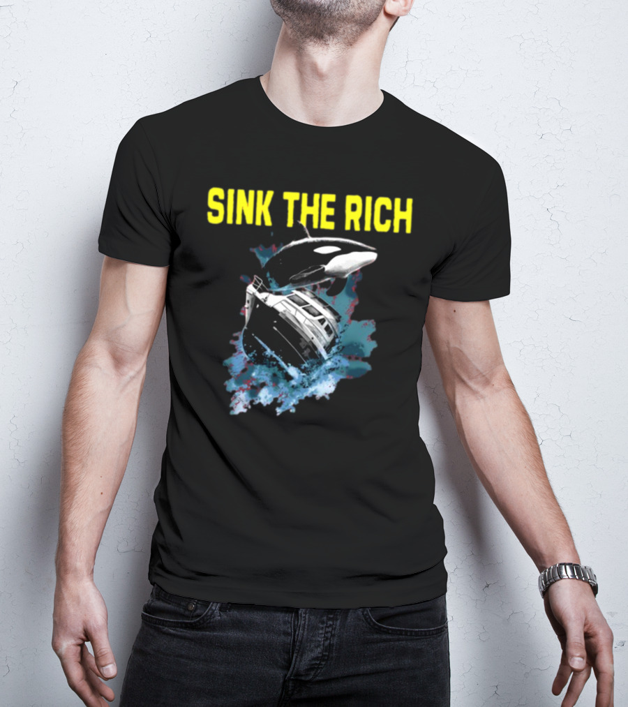 Sink The Rich Killer Whale Yacht Destruction T-Shirt