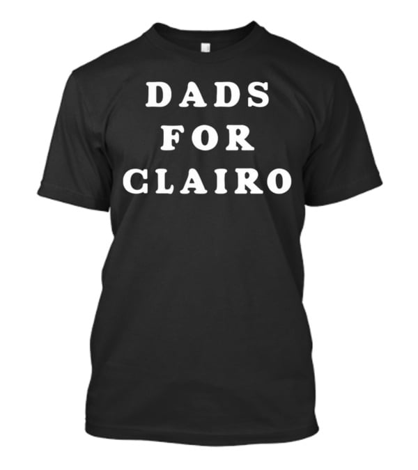 Dads Supporting Clairo Music Fan Community T-Shirt