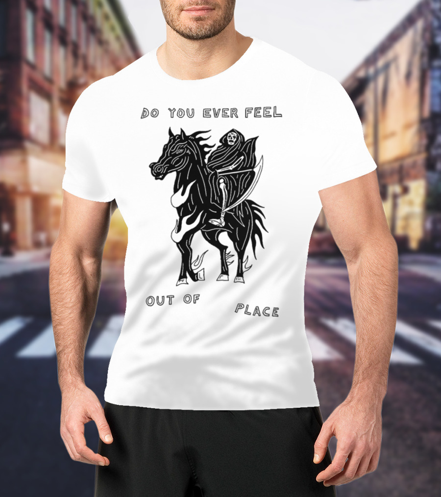 Heavyslime Do You Ever Feel Out Of Place Grim Reaper On Horse With Scythe T-Shirt