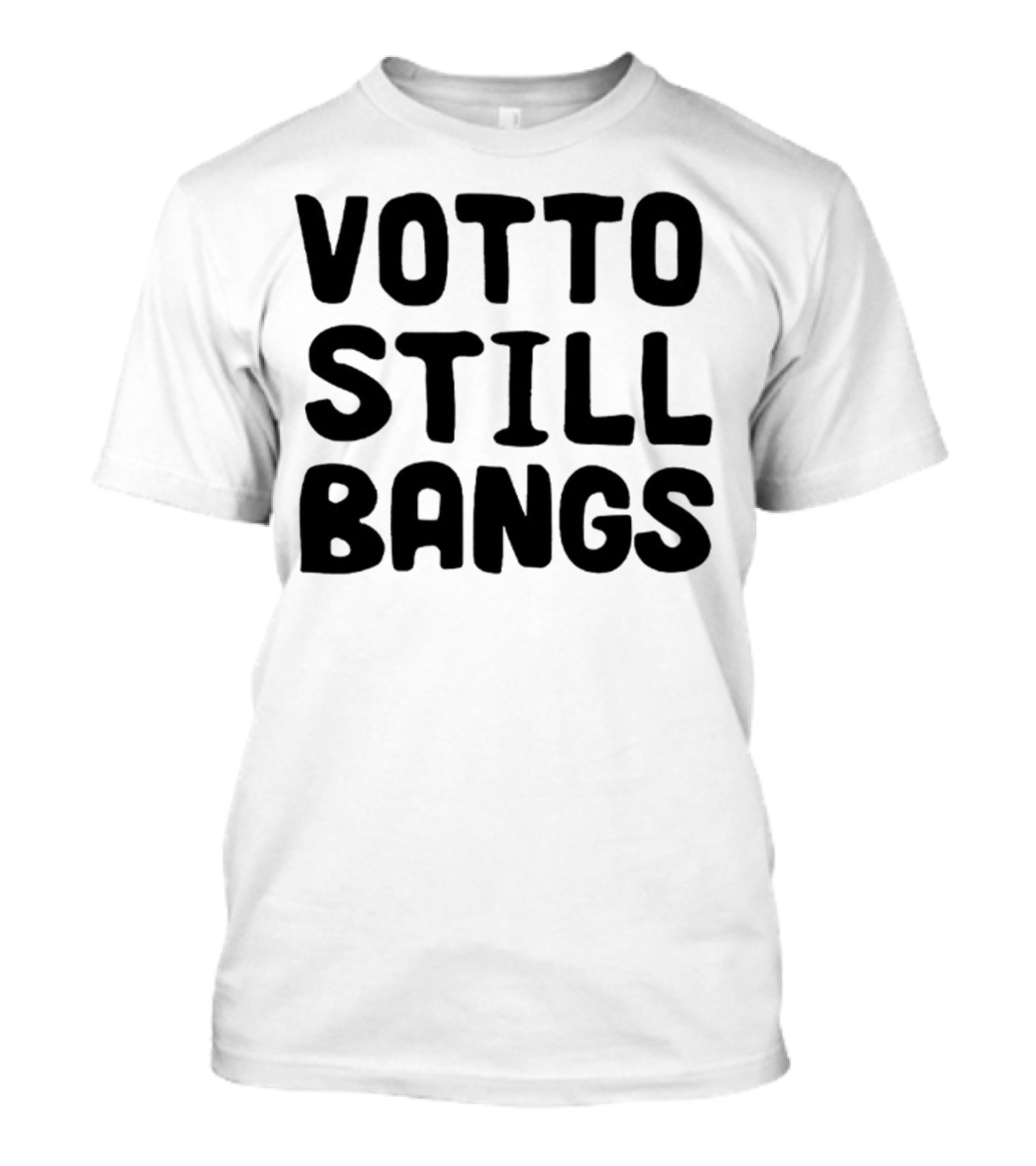 Votto Still Bangs Baseball Catchphrase Phenomenon T-Shirt