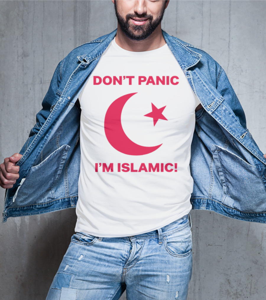 DON'T PANIC I'M ISLAMIC Crescent Star T-Shirt