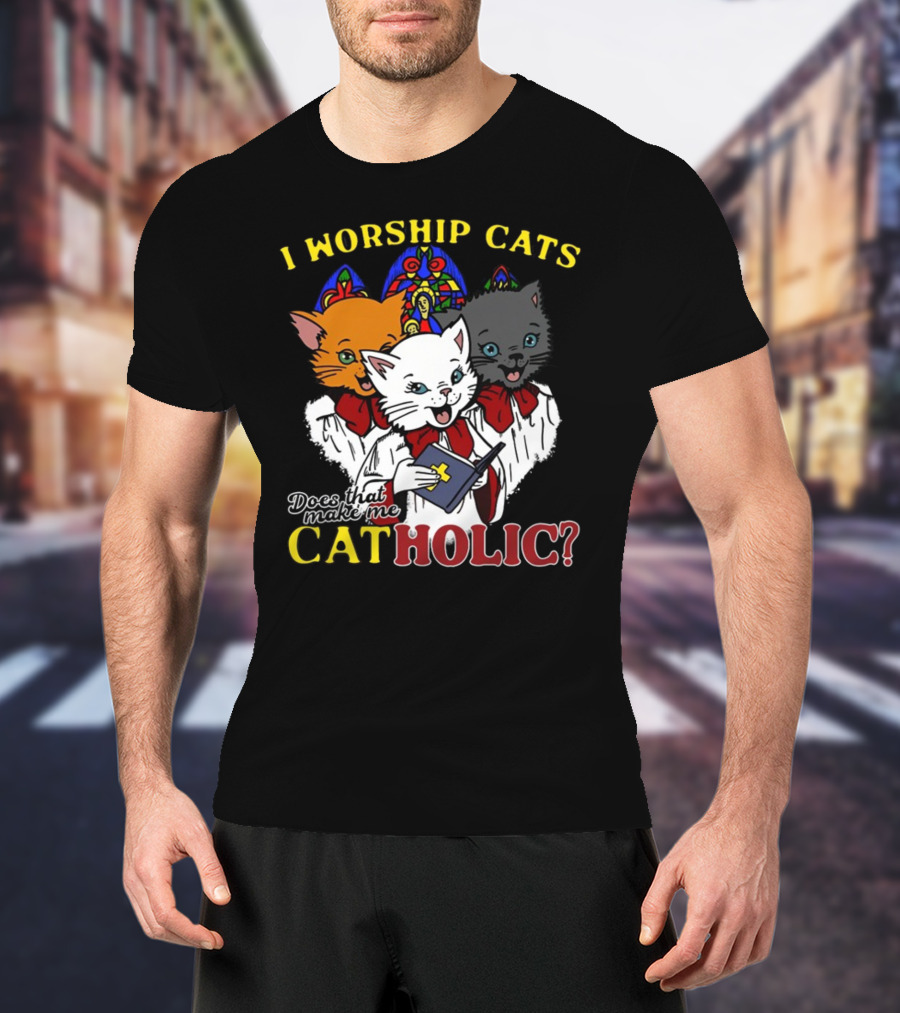 I Worship Cats Does That Make Me Catholic Cat Choir Stained Glass T-Shirt
