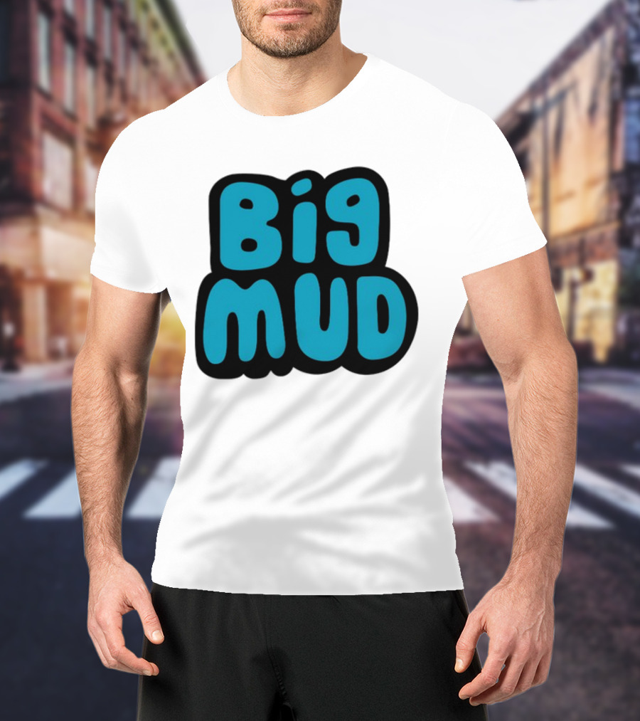 Sludge Life 2 Big Mud T-Shirt