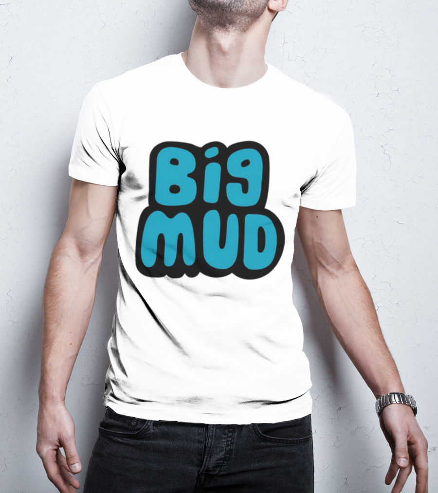 Sludge Life 2 Big Mud T-Shirt