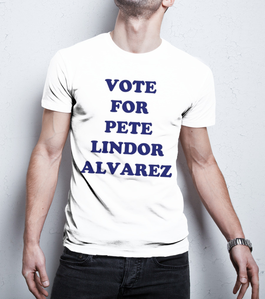 Vote For Pete Lindor Alvarez Text T-Shirt