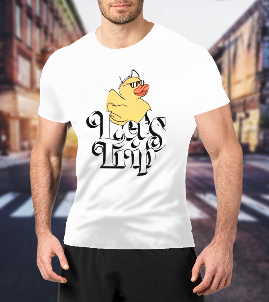 Duck Let's Trip Cool Hat Sunglasses T-Shirt