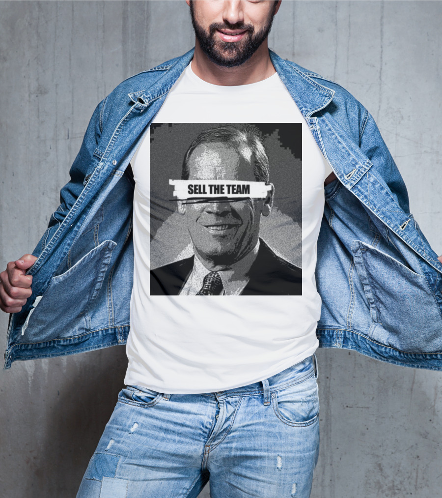 Dick Monfort Sell The Team Protest Image T-Shirt
