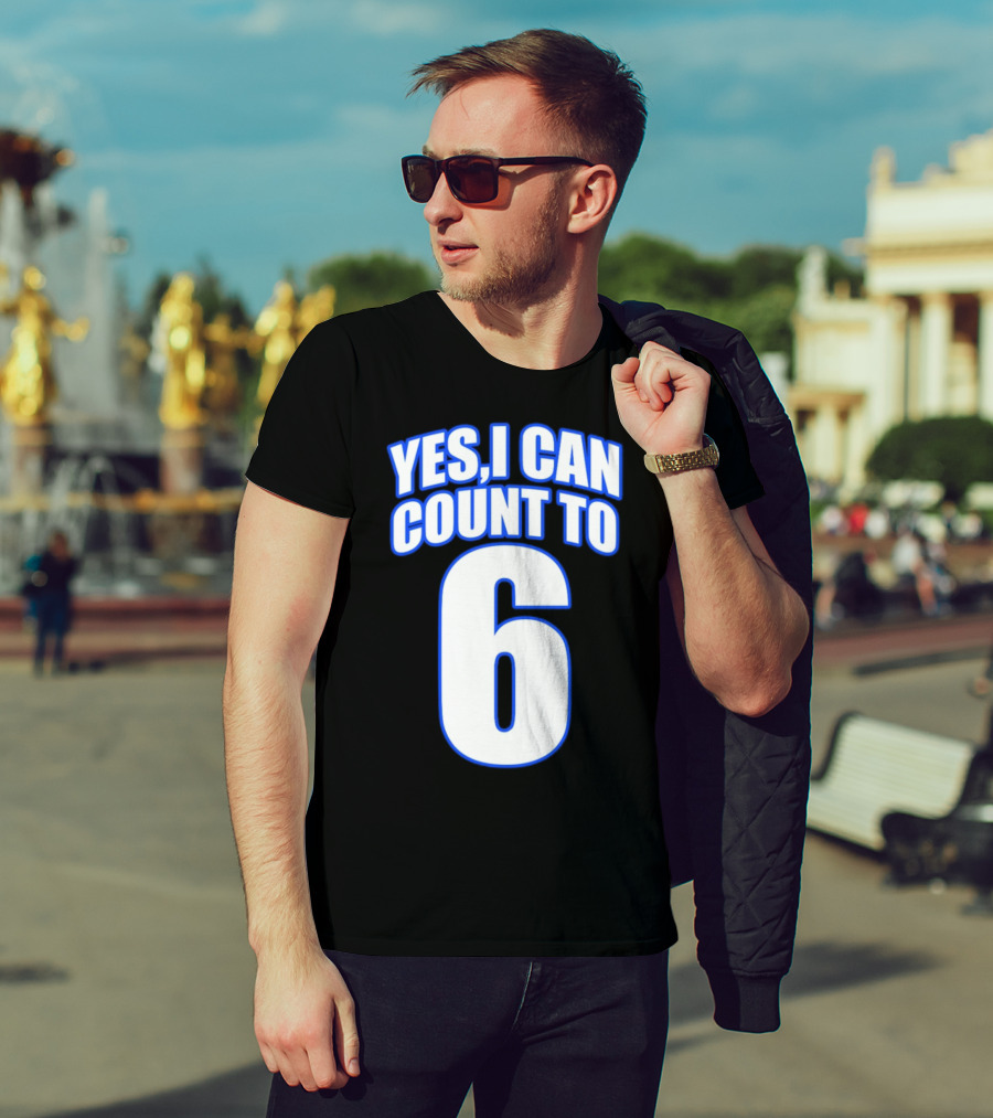 Kevin O’Sullivan Yes I Can Count To 6 T-Shirt