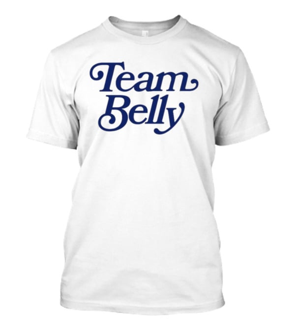 Team Belly T-Shirt