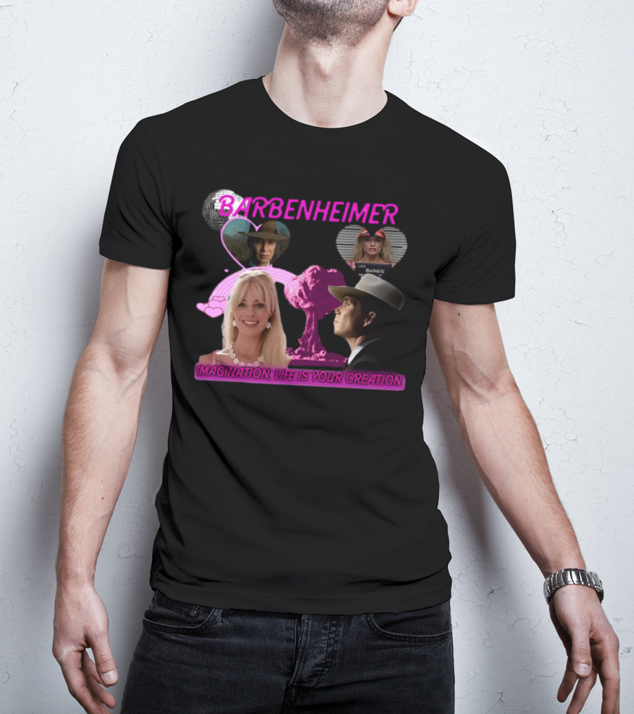 Barbenheimer Imagination Life Is Your Creation Barbie Oppenheimer Disco Heart Explosion T-Shirt