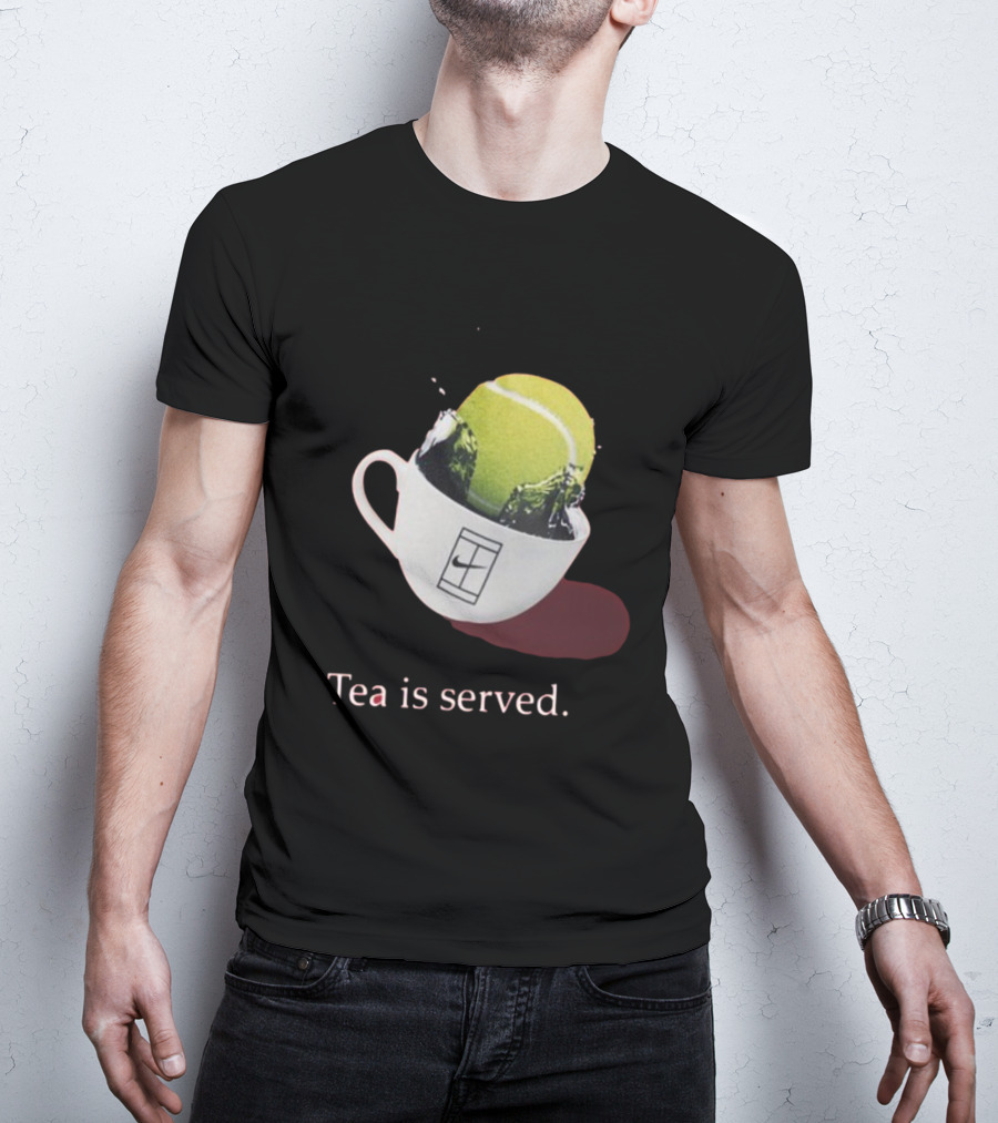 Tea Is Served Tennis Cup T-Shirt