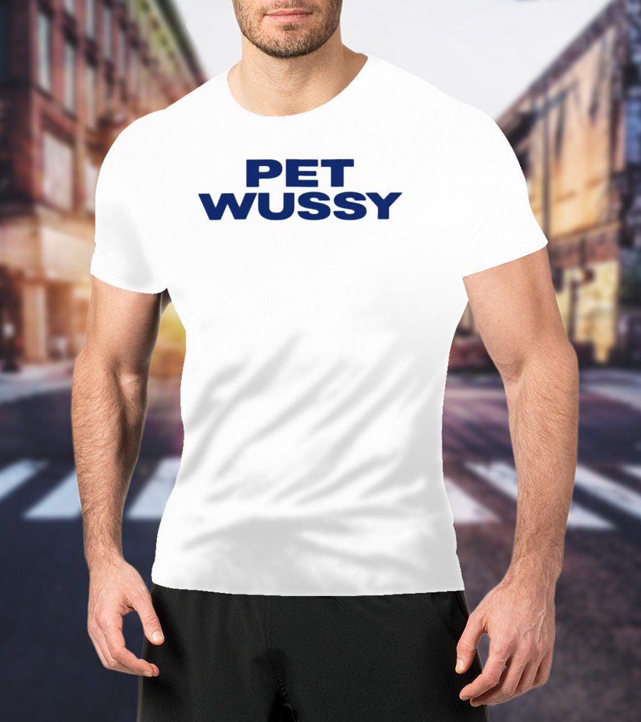 K. Michelle Pet Wussy T-Shirt