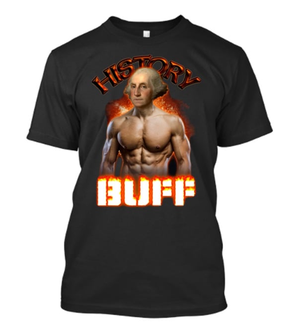 History Buff George Washington Bodybuilder T-Shirt
