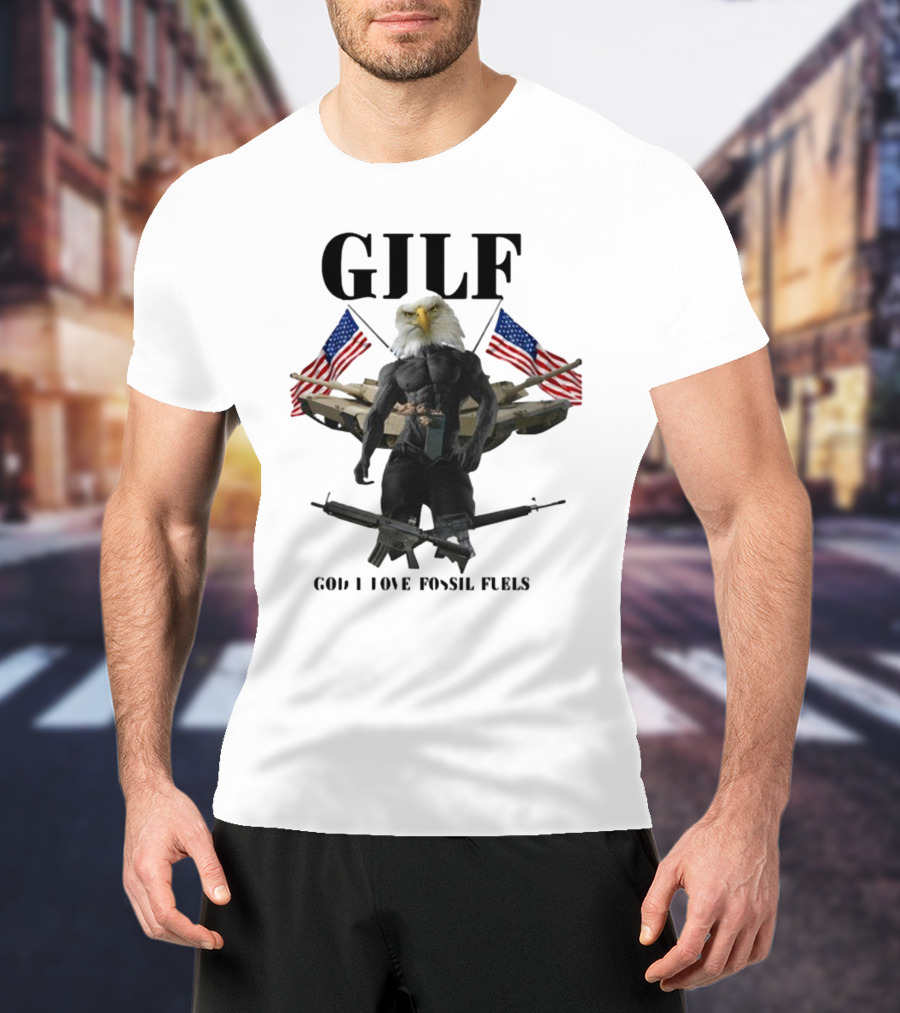 GILF God I Love Fossil Fuels Bald Eagle With Guns And American Flags T-Shirt