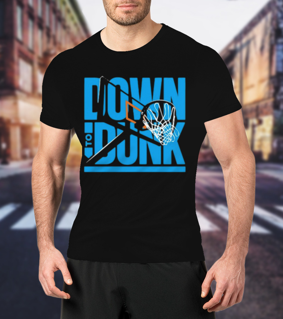 Dave Abbott Down To Dunk Basketball Hoop T-Shirt