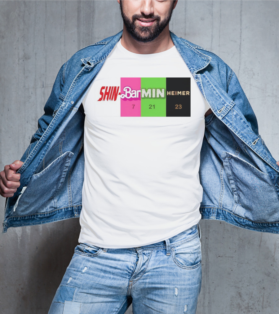 SHIN BARBIE MINIONS OPPENHEIMER 7 21 23 T-Shirt