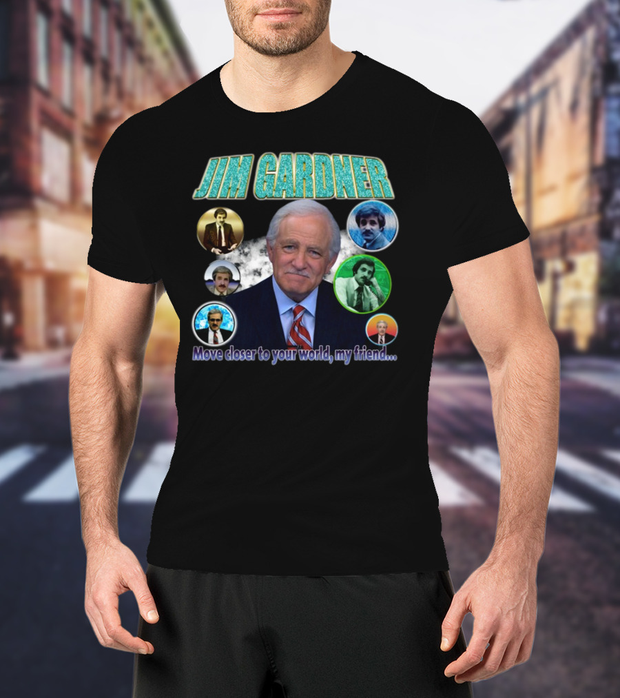 Jim Gardner Move Closer To Your World My Friend Retro Circle Montage T-Shirt