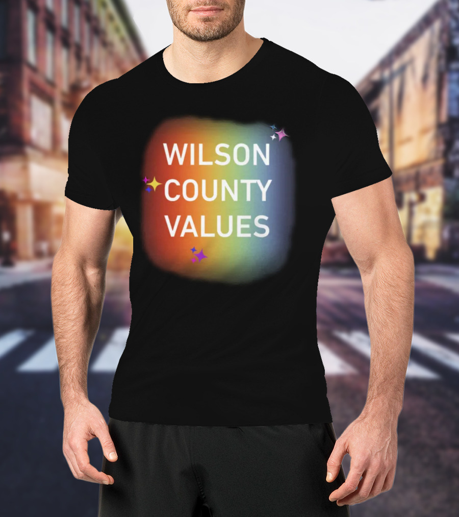 WILSON COUNTY VALUES Rainbow Colors With Stars T-Shirt