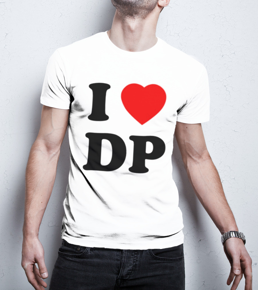 I Heart DP I Love Dolly Parton T-Shirt