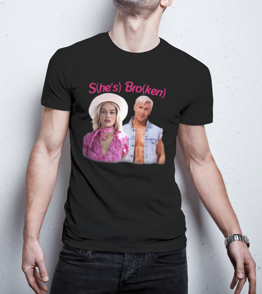 S(He's) Bro(Ken) Iconic Style Statement In Pop Culture T-Shirt