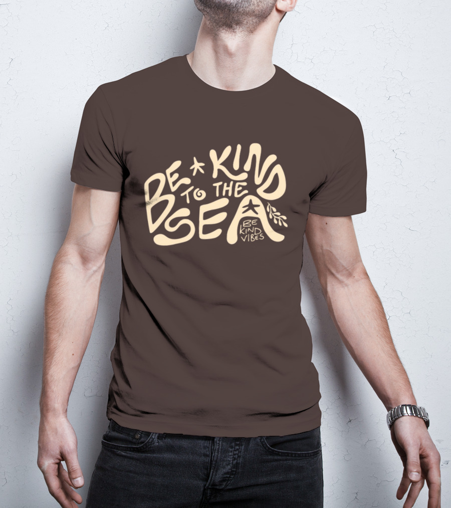 Be Kind Vibes Be Kind To The Sea Starfish Plant Emphasis T-Shirt