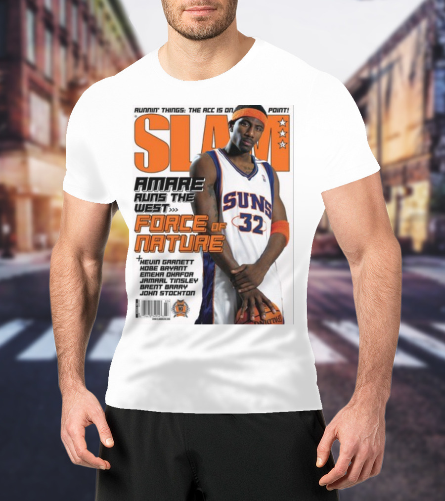 SLAM Amare Runs The West Force Of Nature Suns Basketball Star T-Shirt