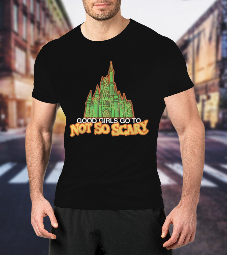 Good Girls Go To Not So Scary Castle Halloween Cobwebs T-Shirt