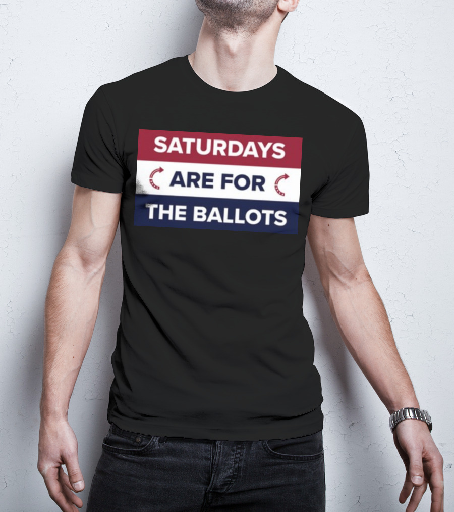 Saturdays Are For The Ballots Red White Blue Arrows T-Shirt