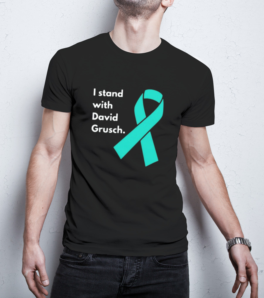 I Stand With David Grusch Teal Awareness T-Shirt