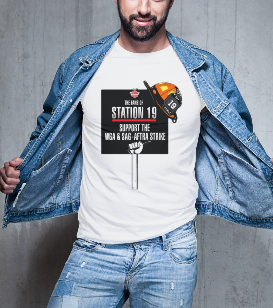 Fans Of Station 19 Support WGA And SAG-AFTRA Strike With Firefighter Helmet T-Shirt