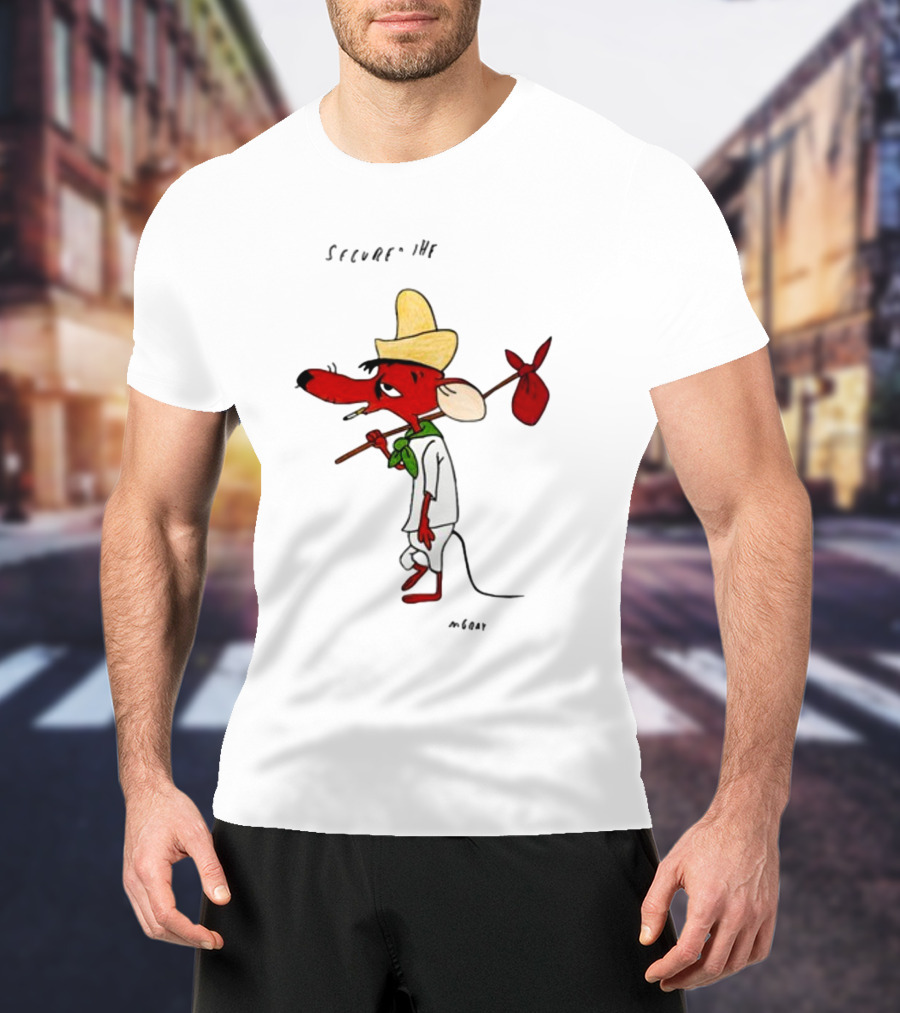 Secured The Bag Mouse Cartoon Character With Sombrero Baguio Street T-Shirt