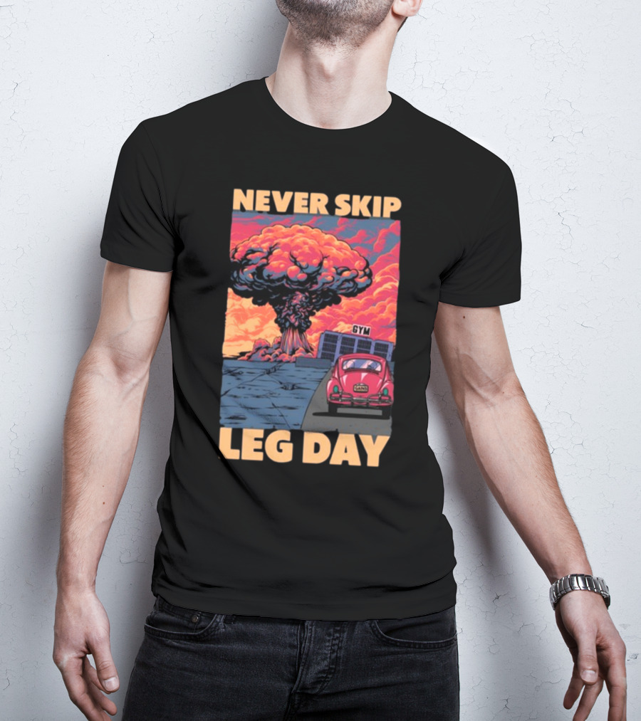 Raskolapparel Never Skip Leg Day Gym Explosion Retro Car T-Shirt
