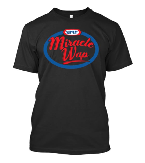 Slippery Miracle Wap Retro T-Shirt
