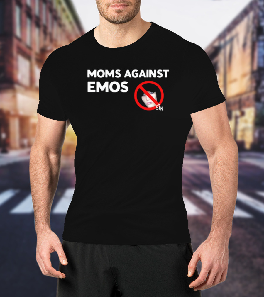 Moms Against Emos With No Emos Symbol And Sik Text T-Shirt