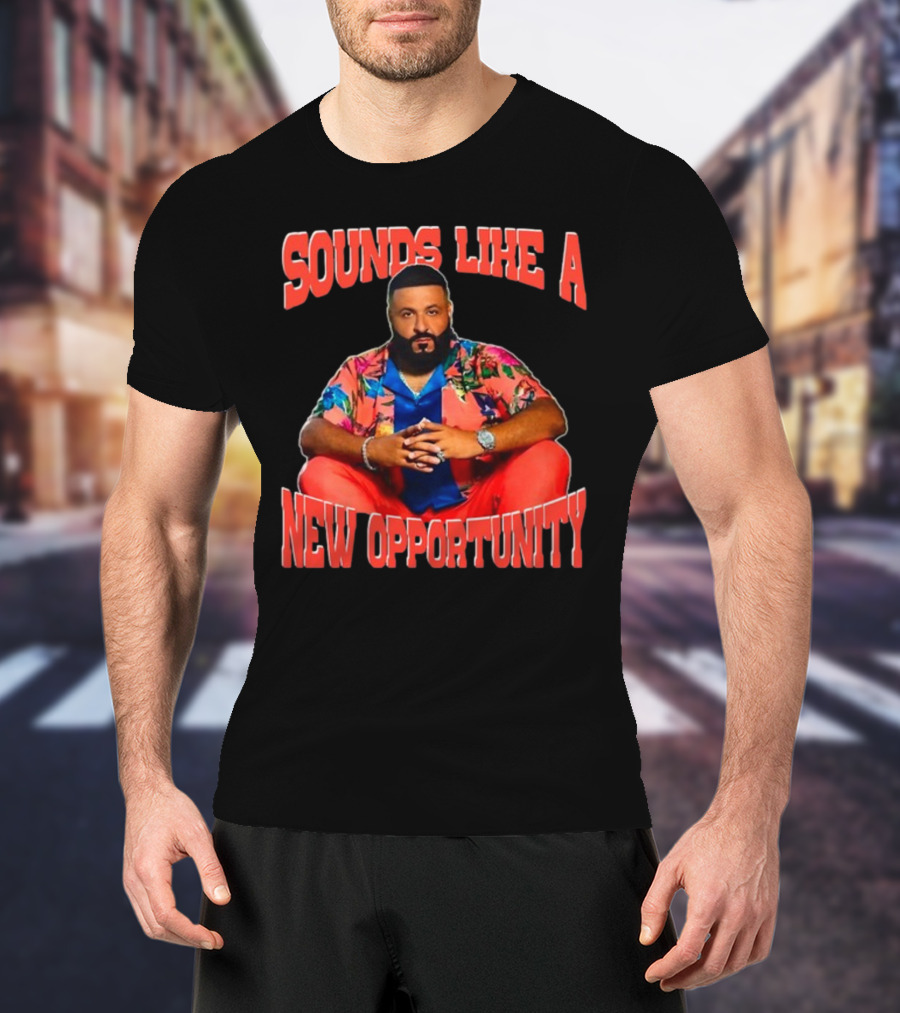 SOUNDS LIKE A NEW OPPORTUNITY DJ KHALED SEATED IN VIBRANT FLORAL T-Shirt