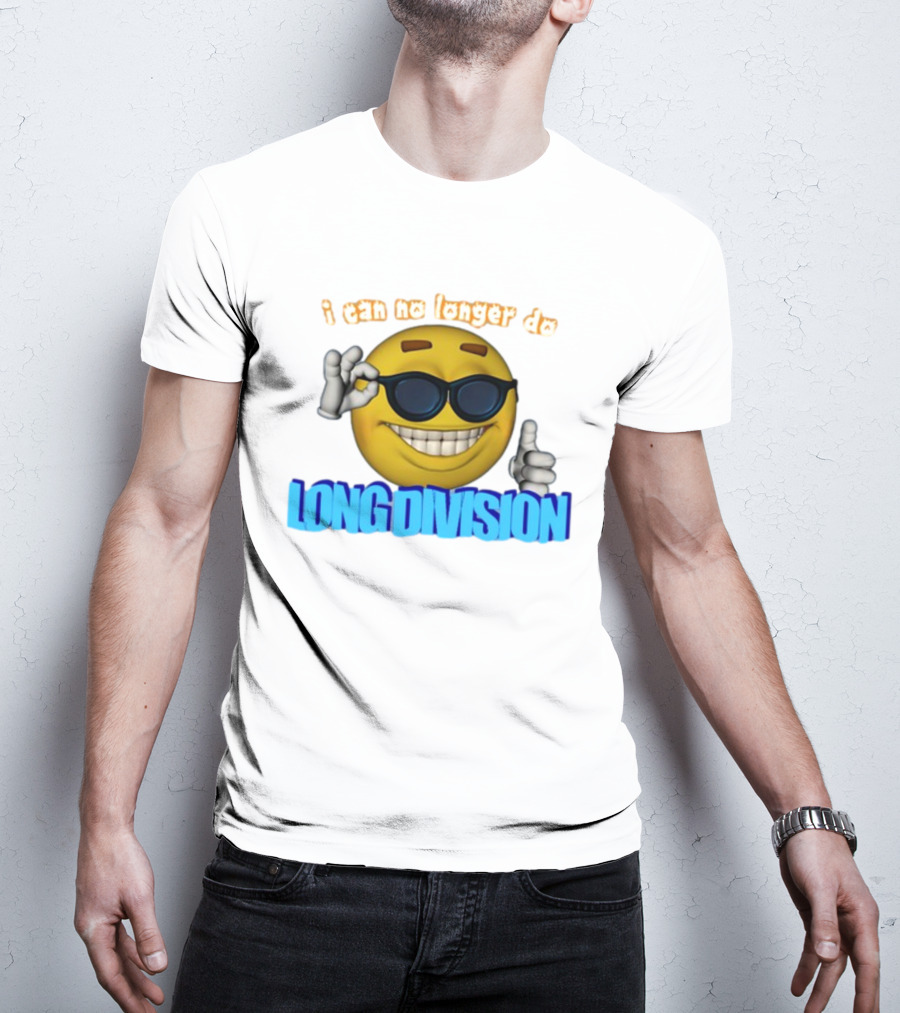 I Can No Longer Do Long Division Emoji Sunglasses Thumbs Up T-Shirt