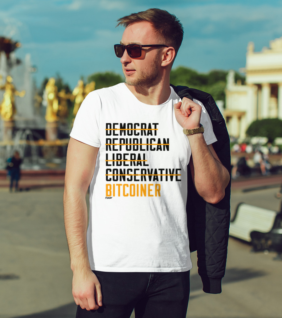 Fomo21 Democrat Republican Liberal Conservative Bitcoiner T-Shirt