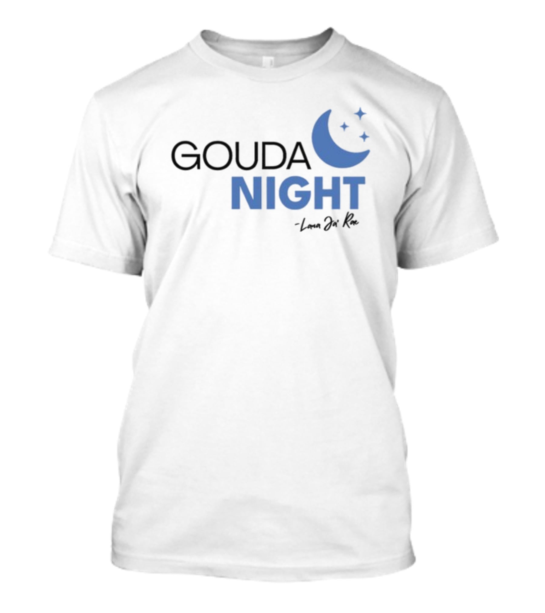 Gouda Night Crescent Moon And Stars - Lana Ja'rae T-Shirt