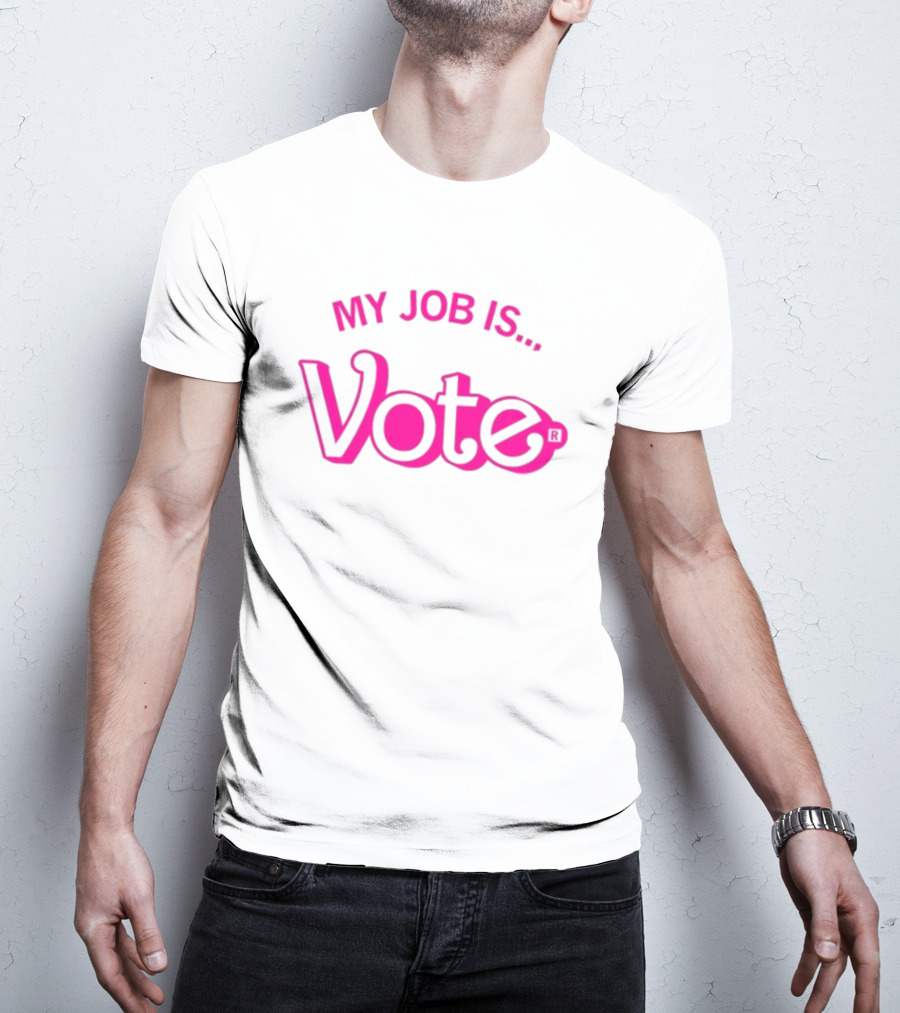 Raygun My Job Is Vote T-Shirt