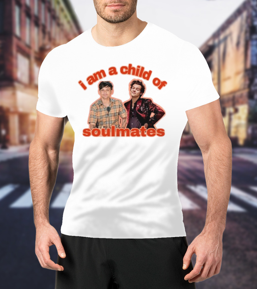 I Am A Child Of Soulmates Hazzastylesq T-Shirt