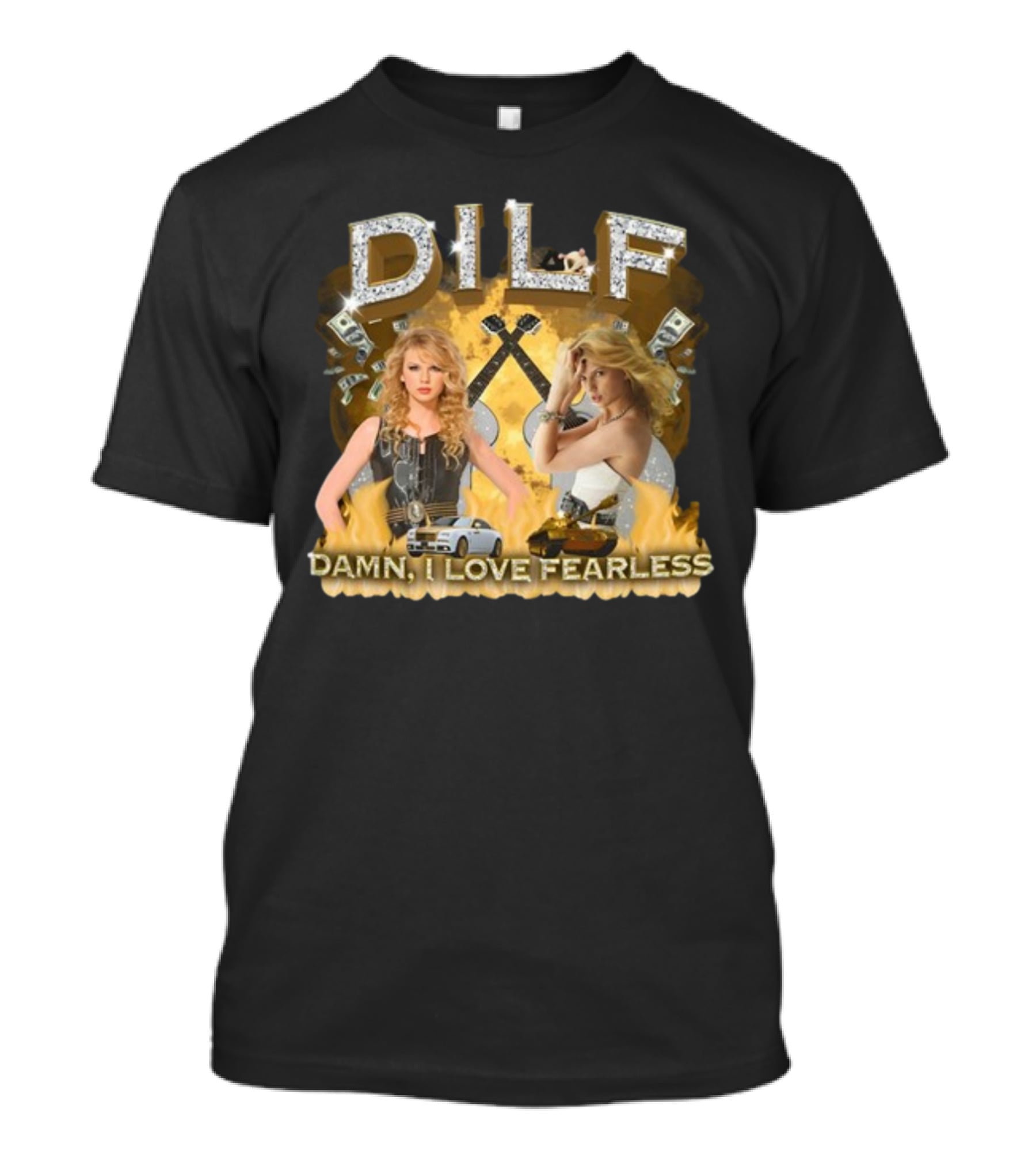 DILF Damn I Love Fearless Glamorous T-Shirt