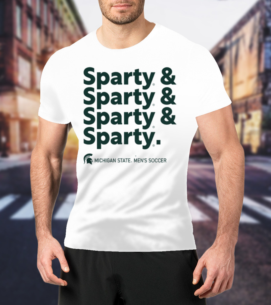 Sparty And Sparty And Sparty And Sparty Michigan State Men's Soccer T-Shirt