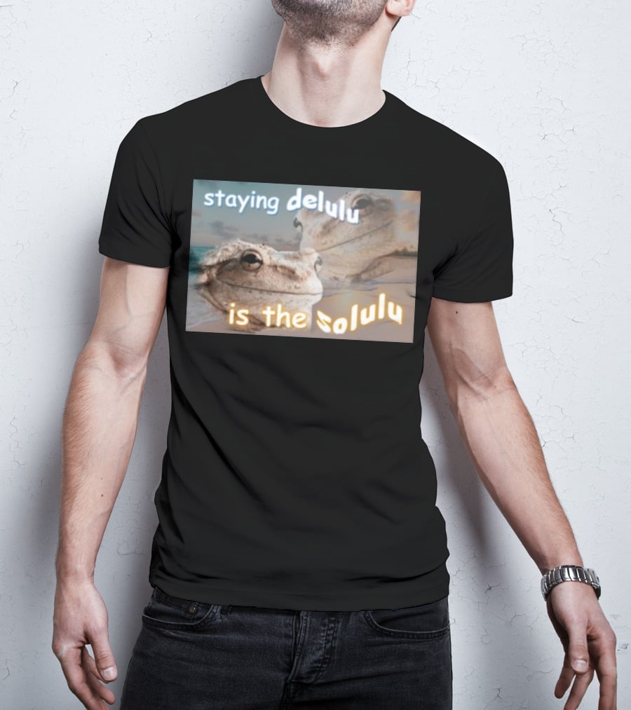 Staying Delulu Is The Solulu Frog Meme Beach Reflection T-Shirt