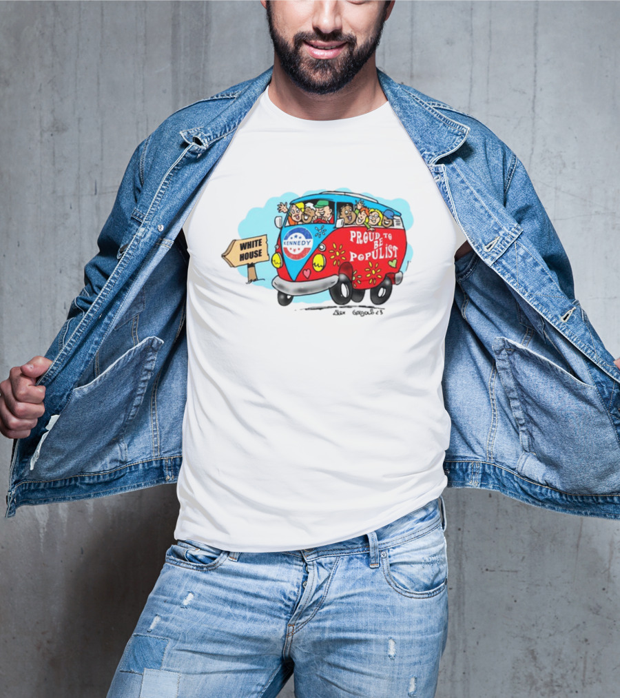Kennedy Campaign Bus To White House Proud To Be Populist T-Shirt