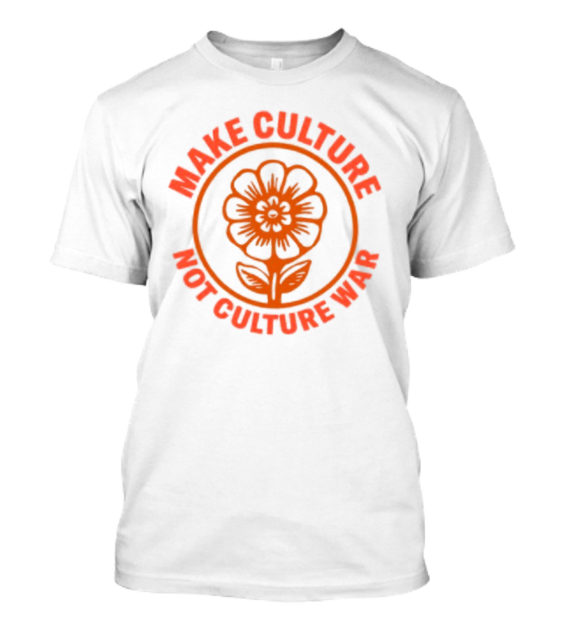 Crooked Make Culture Not Culture War Flower T-Shirt