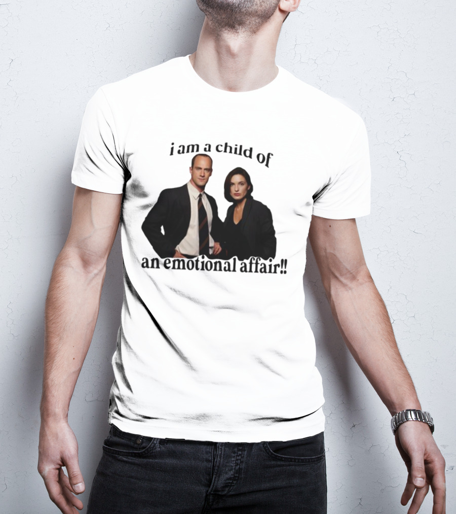 I Am A Child Of An Emotional Affair T-Shirt