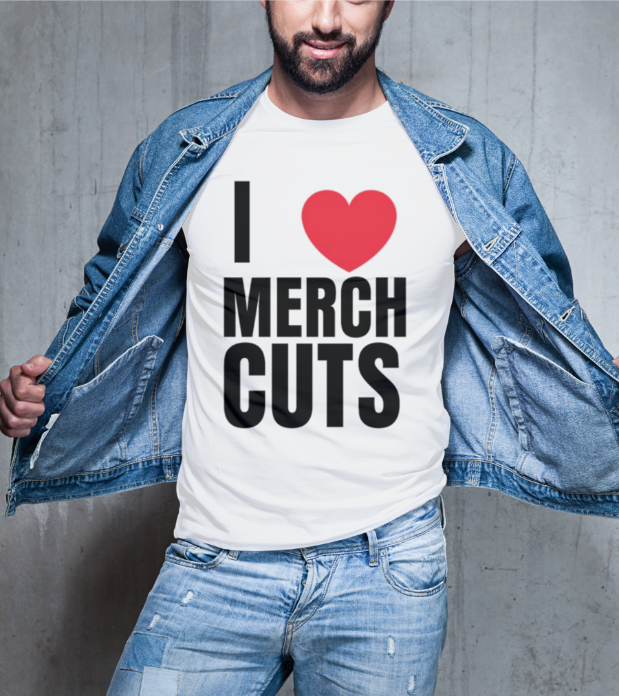 I Love Merch Cuts Cliffdiverok T-Shirt
